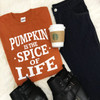 Pumpkin Is The Spice Of Life Graphic Shirt - Texas Orange 
