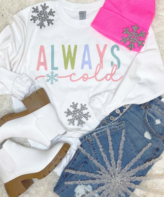  Always Cold Graphic Shirt 