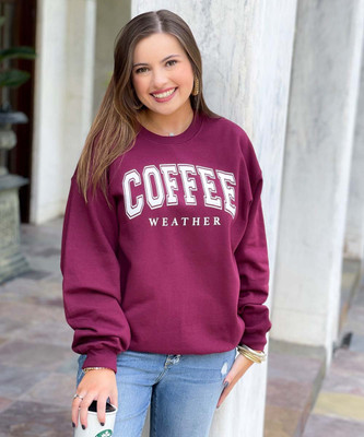  Coffee Weather Sweatshirt 