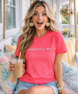 absolutely not graphic tee model 1