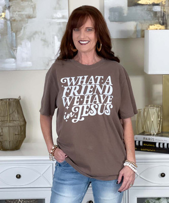 what a friend we have in jesus comfort colors tee