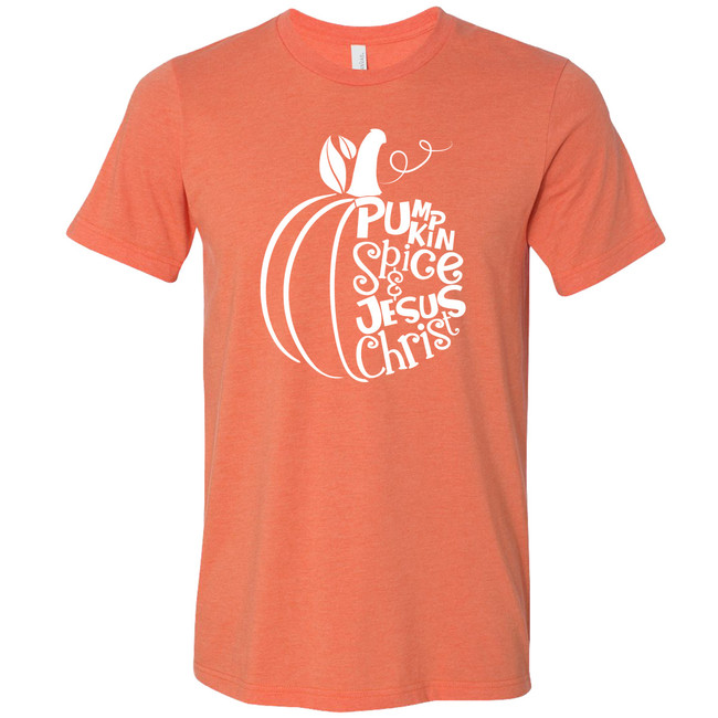 Pumpkin Spice and Jesus Christ Bella Canvas Graphic T-Shirt - Heather Orange