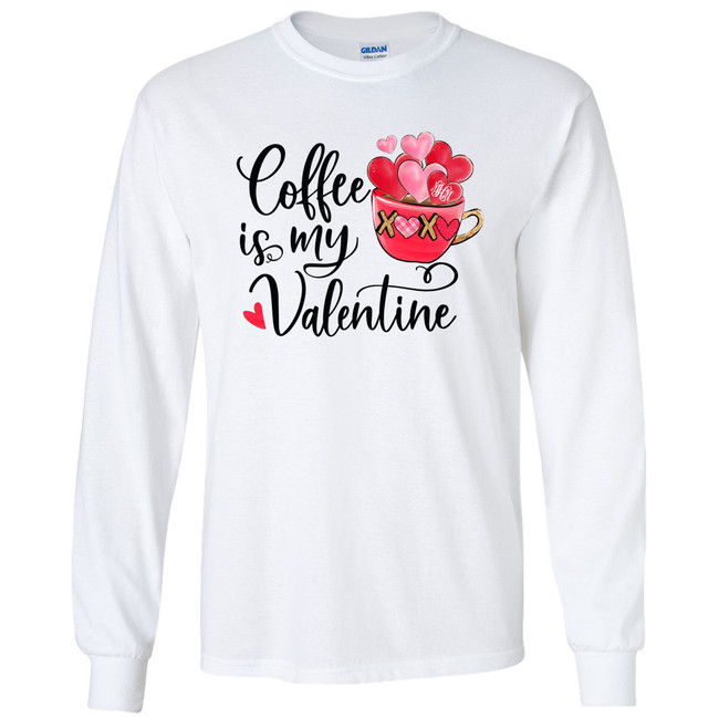 Monogrammed Coffee Is My Valentine Graphic Tee Shirt