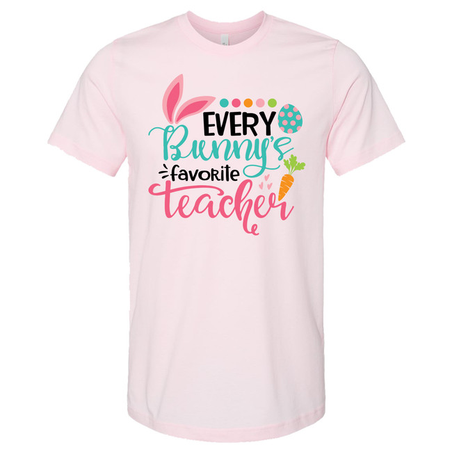 Every Bunnys Favorite Teacher Bella Canvas Tee - Soft Pink