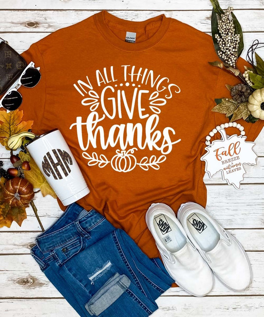 In All Things Give Thanks Graphic Tee Shirt - Texas Orange