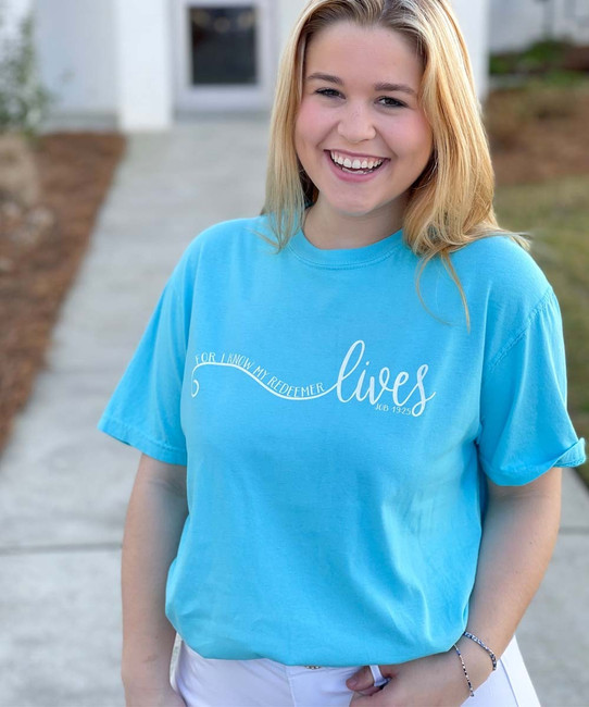 My Redeemer Lives Comfort Colors Shirt