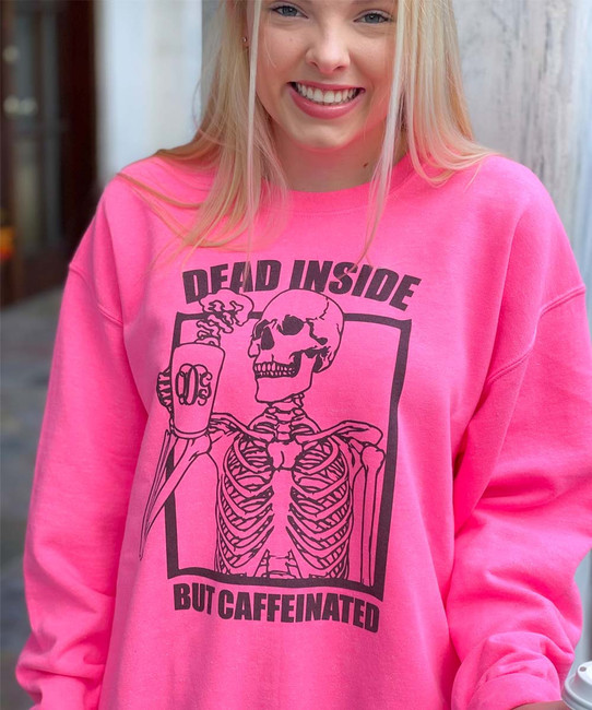 Monogrammed Dead Inside But Caffeinated Graphic Sweatshirt
