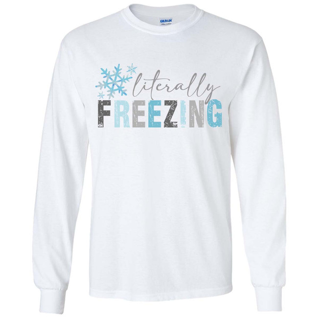 Literally Freezing Snowflake Graphic Shirt