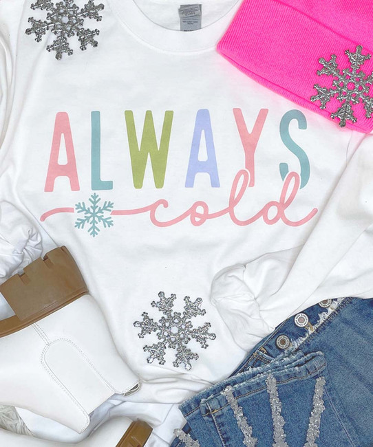  Always Cold Graphic Shirt 