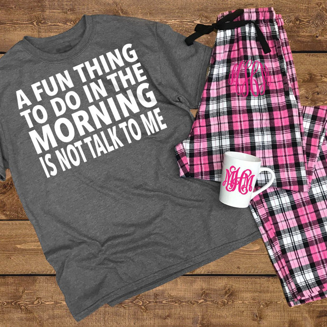  A Fun Thing To Do In The Morning Is Not Talk To Me Graphic Shirt 