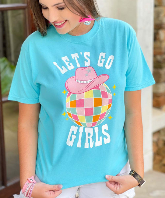  Let's Go Girls Comfort Colors Shirt 