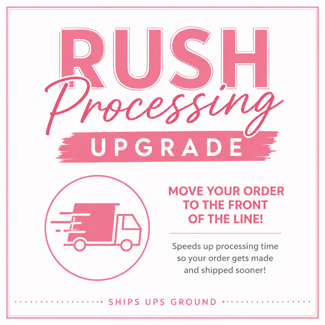 Rush Processing Upgrade
