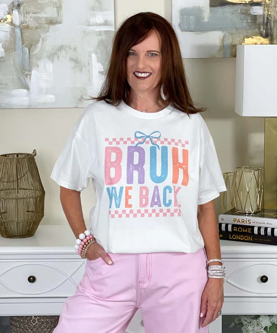 back to school bruh we back tee