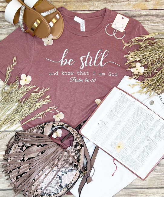 Be Still Bella Canvas Tee