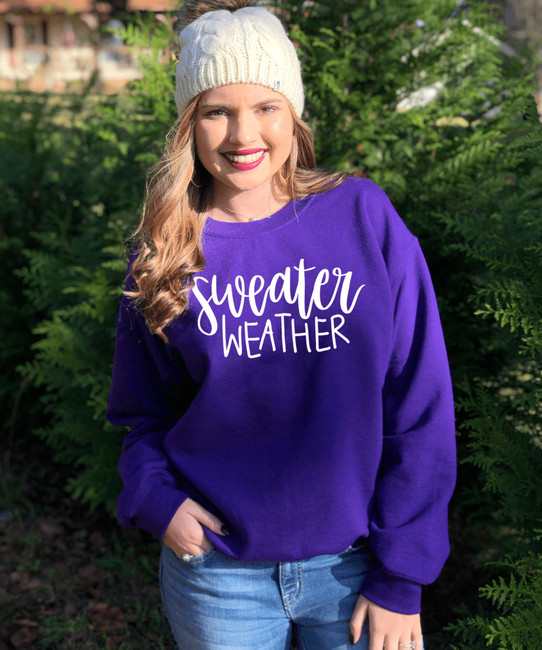 Sweater Weather Sweatshirt