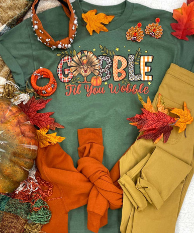 Gobble Til You Wobble Graphic Shirt
