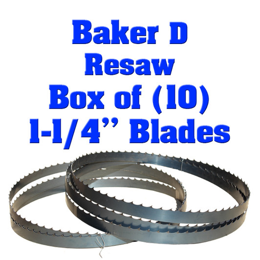 Bandsaw blades for Baker D resaw Bandsaw blades for Baker D resaw