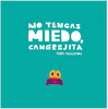 NO TENGAS MIEDO CANGREJITA