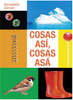 COSAS ASÍ, COSAS ASÁ