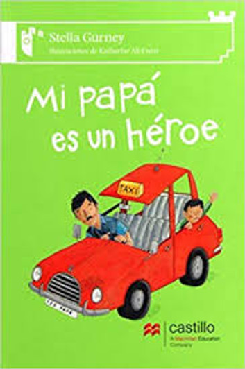 Mi papá es un héroe