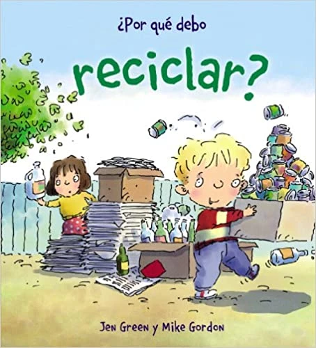 Por qué debo reciclar? 
