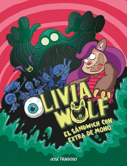 OLIVIA WOLF #1. El sandwich con extra de moho