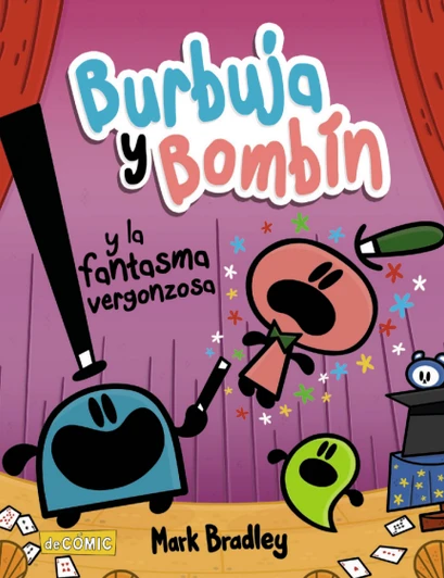 Burbuja y Bombín (y la fantasma vergonzosa) Burbuja y Bombín (y la fantasma vergonzosa)