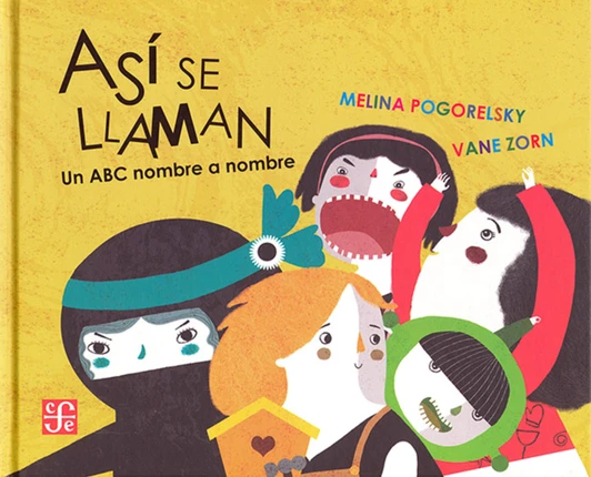 ASÍ SE LLAMAN. Un ABC nombre a nombre