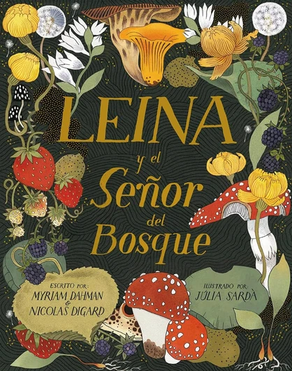 LEINA y el Señor del Bosque