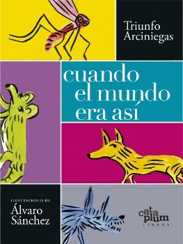 Cuando el mundo era así