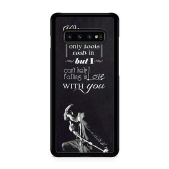 Elvis Quotes Samsung Galaxy S10 | S10 5G | S10+ | S10E | S10 Lite Case