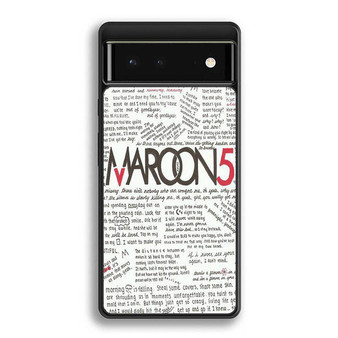 Marron 5 Lyrics Google Pixel 6 | Google Pixel 6a | Google Pixel 6 Pro Case