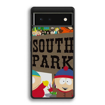 South Park 2 Google Pixel 6 | Google Pixel 6a | Google Pixel 6 Pro Case