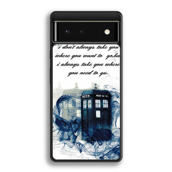 Tardis doctor who Quotes Google Pixel 6 | Google Pixel 6a | Google Pixel 6 Pro Case