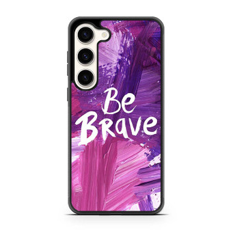 Disney Be Brave Samsung Galaxy S23 | S23+ Case