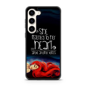 The Little Mermaid Listened Her Heart Samsung Galaxy S23 | S23+ Case