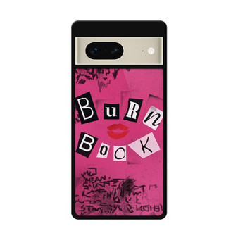 Burn Book Google Pixel 7 | Google Pixel 7 Pro Case