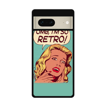 OMG I'm So retro Google Pixel 7 | Google Pixel 7 Pro Case