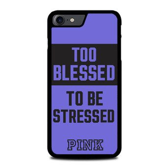 Too Blessed Pink iPhone SE 2022 Case