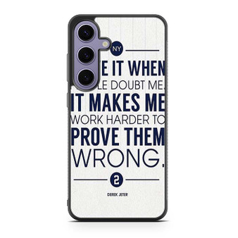 Derek Jeter Quote Samsung Galaxy S24 | S24+ Case