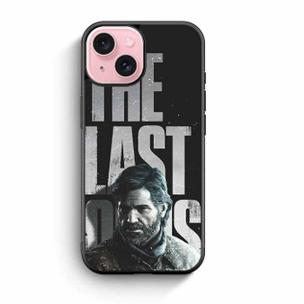 Joel The Last of Us Part II iPhone 15 Case