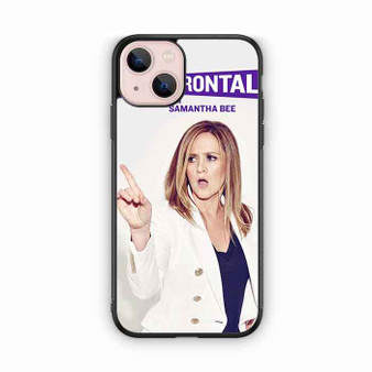 Full Frontal With Samantha Bee iPhone 13 Case