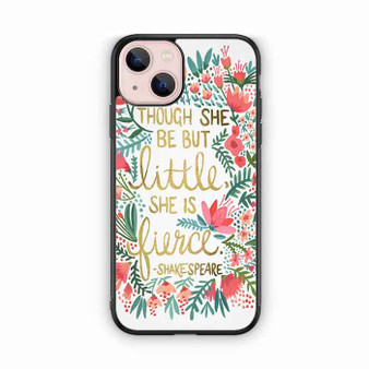 Quotes ShakeSpeare 1 iPhone 13 Case