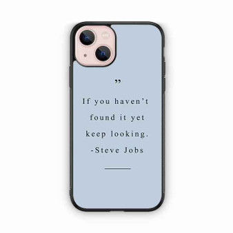 Steve Jobs Quotes iPhone 13 Case