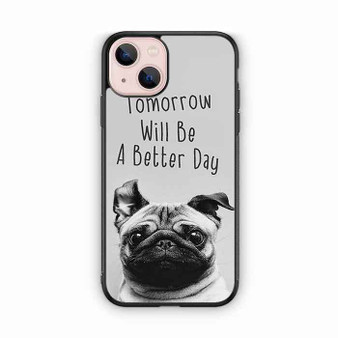 Wise Pug Quote iPhone 13 Case