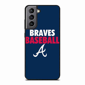 Baseball Atlanta Braves Samsung Galaxy S21 Case
