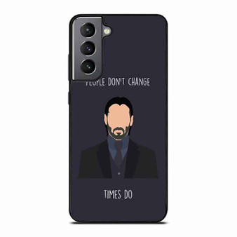John Wick Quote Samsung Galaxy S21 Case