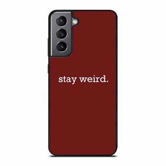 Stay Weird Red Heart Samsung Galaxy S21 Case