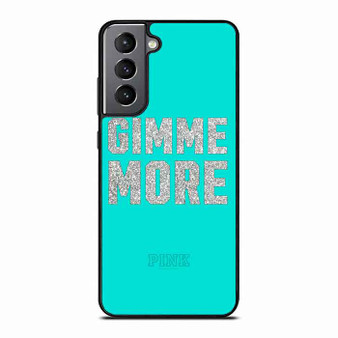 Victoria's Secret Pink Gimme More Samsung Galaxy S21 Case