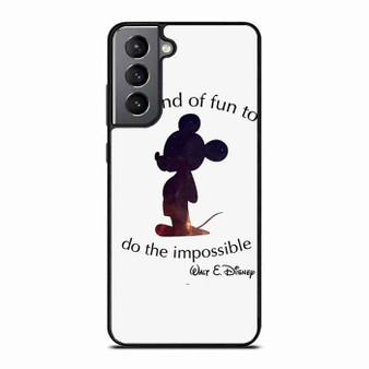 Walt Disney Quote 1 Samsung Galaxy S21 Case